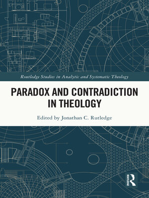 cover image of Paradox and Contradiction in Theology